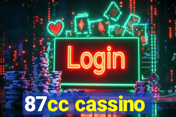 87cc cassino